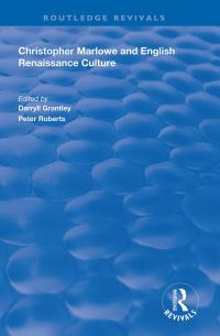 Book Cover for Christopher Marlowe and English Renaissance Culture by Darryll Grantley, Peter Roberts