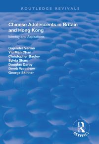 Book Cover for Chinese Adolescents in Britain and Hong Kong by Gajendra K Verma