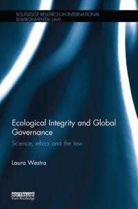 Book Cover for Ecological Integrity and Global Governance by Laura Westra