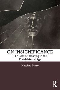 Book Cover for On Insignificance by Massimo Leone