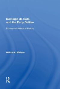 Book Cover for Domingo De Soto and the Early Galileo by William A Wallace