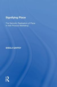 Book Cover for Signifying Place by Sheila Gaffey