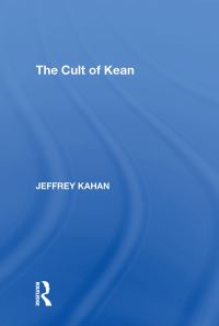Book Cover for The Cult of Kean by Jeffrey Kahan