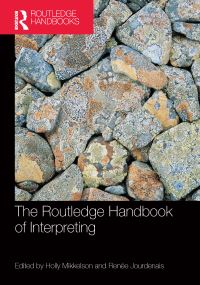 Book Cover for The Routledge Handbook of Interpreting by Holly Mikkelson, Renee Jourdenais