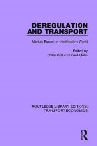 Book Cover for Deregulation and Transport by Philip Bell, Paul J Cloke