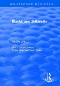 Book Cover for Blacks and Britannity by Danièle Joly