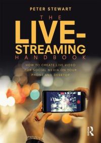 Book Cover for The Live-Streaming Handbook by Peter Stewart