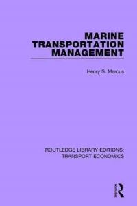 Book Cover for Marine Transportation Management by Henry S Marcus