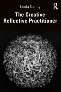 Book Cover for The Creative Reflective Practitioner by Linda Candy