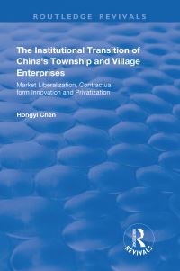 Book Cover for The Institutional Transition of China's Township and Village Enterprises by Hongyi Chen