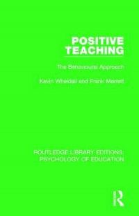 Book Cover for Positive Teaching by Kevin Wheldall, Frank Merrett