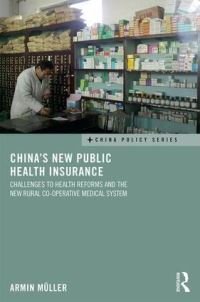 Book Cover for China's New Public Health Insurance by Armin Müller