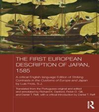 Book Cover for The First European Description of Japan, 1585 by Luís Fróis