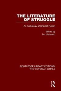 Book Cover for The Literature of Struggle by Ian Haywood