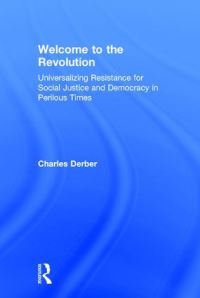 Book Cover for Welcome to the Revolution by Charles Derber