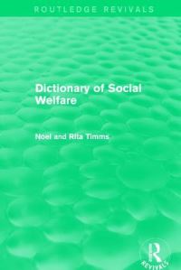 Book Cover for Dictionary of Social Welfare by Noel Timms, Rita Timms