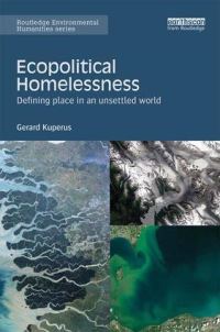 Book Cover for Ecopolitical Homelessness by Gerard Kuperus