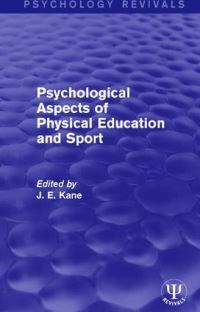 Book Cover for Psychological Aspects of Physical Education and Sport by John Edward Kane