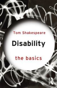 Book Cover for Disability by Tom Shakespeare