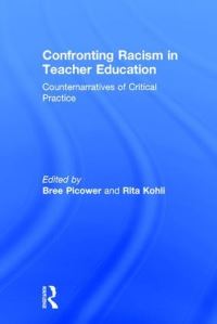 Book Cover for Confronting Racism in Teacher Education by Rita Kohli