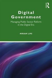 Book Cover for Digital Government by Miriam Lips