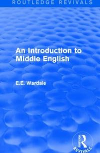 Book Cover for An Introduction to Middle English by E E Wardale