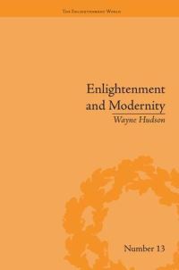 Book Cover for Enlightenment and Modernity by Wayne Hudson