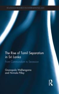 Book Cover for The Rise of Tamil Separatism in Sri Lanka by Gnanapala Welhengama, N Pillay