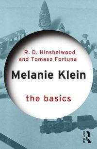 Book Cover for Melanie Klein by R D Hinshelwood, Tomasz Fortuna