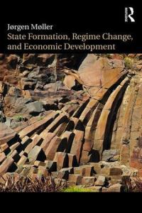 Book Cover for State Formation, Regime Change, and Economic Development by Jørgen Møller
