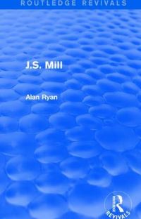 Book Cover for J.S. Mill by Alan Ryan