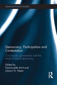 Book Cover for Democracy, Participation and Contestation by Emmanuelle Avril, Johann N Neem