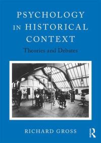 Book Cover for Psychology in Historical Context by Richard D Gross