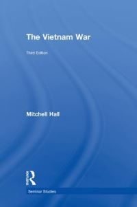 Book Cover for The Vietnam War by Mitchell K Hall