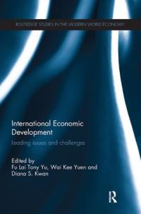 Book Cover for International Economic Development by FuLai Tony Yu, Yuen WaiKee, Diana S Kwan