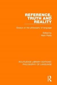 Book Cover for Reference, Truth and Reality by Mark de Bretton Platts