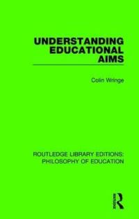 Book Cover for Understanding Educational Aims by Colin Wringe