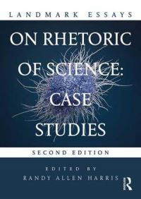 Book Cover for Landmark Essays on Rhetoric of Science by Randy Allen Harris