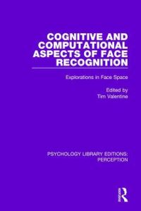 Book Cover for Cognitive and Computational Aspects of Face Recognition by Tim Valentine
