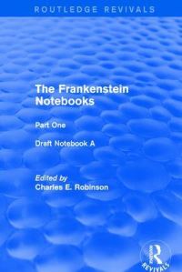 Book Cover for The Frankenstein Notebooks. Part One by Mary Wollstonecraft Shelley