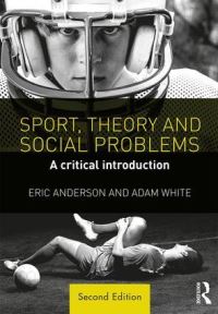 Book Cover for Sport, Theory and Social Problems by Eric Anderson