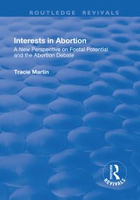Book Cover for Interests in Abortion by Tracie Martin