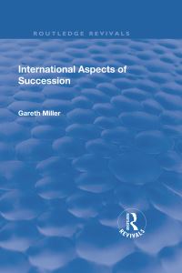 Book Cover for International Aspects of Succession by J Gareth Miller