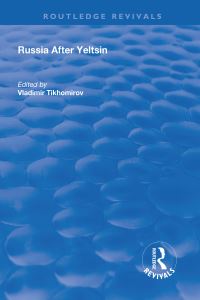 Book Cover for Russia After Yeltsin by Vladimir Tikhomirov