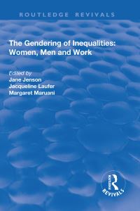 Book Cover for The Gendering of Inequalities by Jane Jenson, Jacqueline Laufer, Margaret Maruani