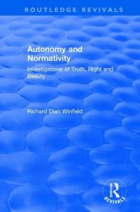 Book Cover for Autonomy and Normativity by Richard Dien Winfield