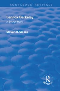 Book Cover for Lennox Berkeley by Stewart R Craggs