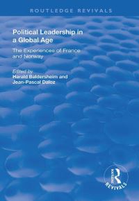 Book Cover for Political Leadership in a Global Age by Harald Baldersheim, JeanPascal Daloz