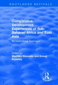 Book Cover for Comparative Development Experiences of Sub-Saharan Africa and East Asia by Ernest Aryeetey