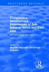 Book Cover for Comparative Development Experiences of Sub-Saharan Africa and East Asia by Ernest Aryeetey